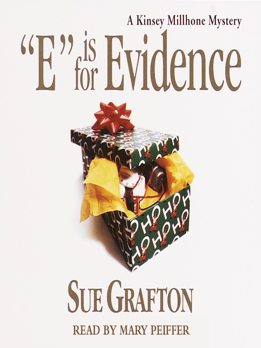 Title details for "E" is for Evidence by Sue Grafton - Wait list